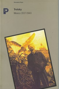 image: Book cover: Trotsky, Mexico 1937-1940